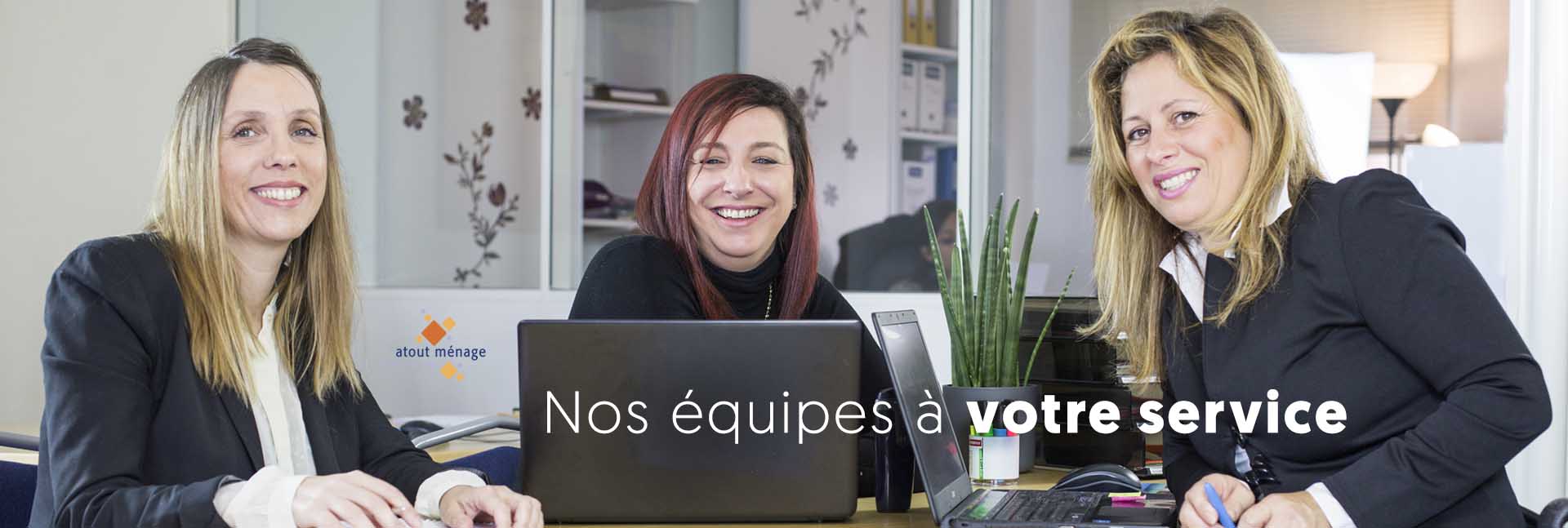 Nos équipes à votre service